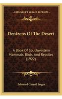 Denizens Of The Desert