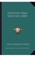 Frontier Army Sketches (1883)