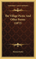 Village Picnic and Other Poems (1872)