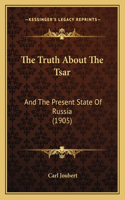 The Truth About The Tsar