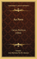 Ao Povo: Cartas Politicas (1866)
