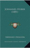 Johannes Huber (1881): (English)