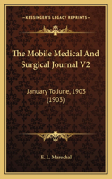 The Mobile Medical And Surgical Journal V2