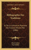 Bibliographie Des Traditions