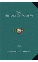 The History Of Rome V6