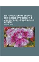 The Foundations of Science
