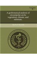A Geobotanical Analysis of Circumpolar Arctic Vegetation