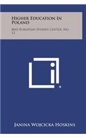 Higher Education in Poland: Mid-European Studies Center, No. 12