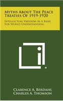 Myths about the Peace Treaties of 1919-1920