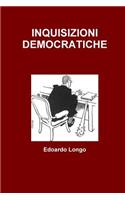 Inquisizioni Democratiche