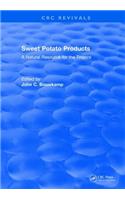 Sweet Potato Products: A Natural Resource for the Tropics