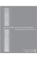Grounds and Envelopes