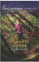 Hunted by the Mob