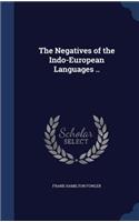 The Negatives of the Indo-European Languages ..