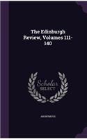 Edinburgh Review, Volumes 111-140