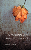 Frightening Love