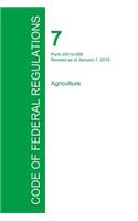 Code of Federal Regulations Title 7, Volume 6, January 1, 2015: (English)