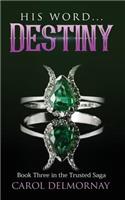 His Word Destiny