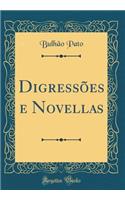 DigressÃµes E Novellas (Classic Reprint)