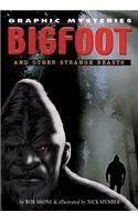 Bigfoot and Other Strange Beasts