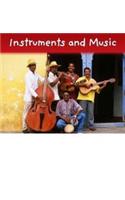 Instruments and Music