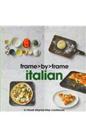 Italian a Visual Step-By-Step Cookbook
