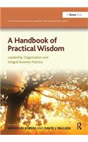 Handbook of Practical Wisdom