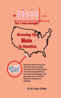 Growing up Male in America