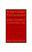 Ninja Combat & Psychology