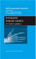 Anca-Associated Vasculitis, an Issue of Rheumatic Disease Clinics