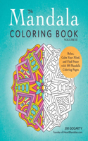 Mandala Coloring Book, Volume II: Relax, Calm Your Mind, and Find Peace with 100 Mandala Coloring Pages