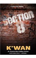 Section 8: A Hood Rat Novel