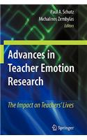 Advances in Teacher Emotion Research