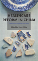 Healthcare Reform in China