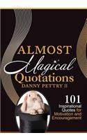 Almost Magical Quotations
