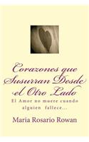 Corazones que susurran desde el otro lado