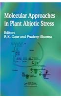 Molecular Approaches in Plant Abiotic Stress