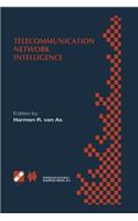 Telecommunication Network Intelligence