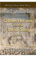 Observations on the Florid Song (1723) - Expanded Edition
