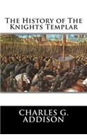 The History of The Knights Templar