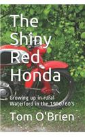 The Shiny Red Honda