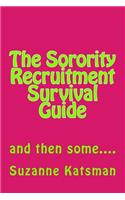 The Sorority Recruitment Survival Guide