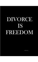 Divorce Is Freedom (Address Book)