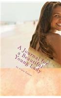 A Journal for a Beautiful Young Lady