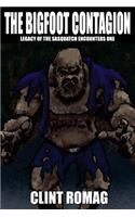 The Bigfoot Contagion