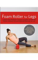 Foam Roller for Legs