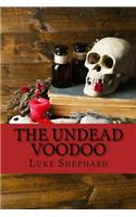 The Undead Voodoo