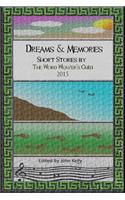 Dreams and Memories