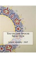 Youth and Spouse Selection