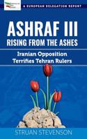 Ashraf III, Rising from the Ashes